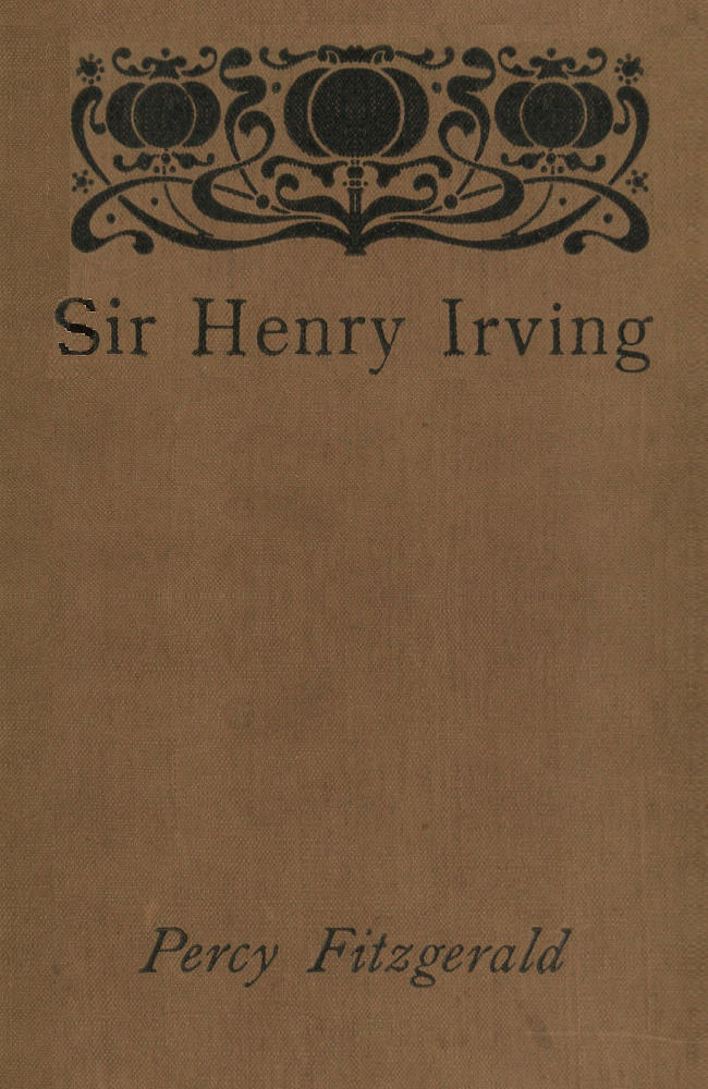 جلد کتاب Sir Henry Irving—A Record of Over Twenty Years at the Lyceum