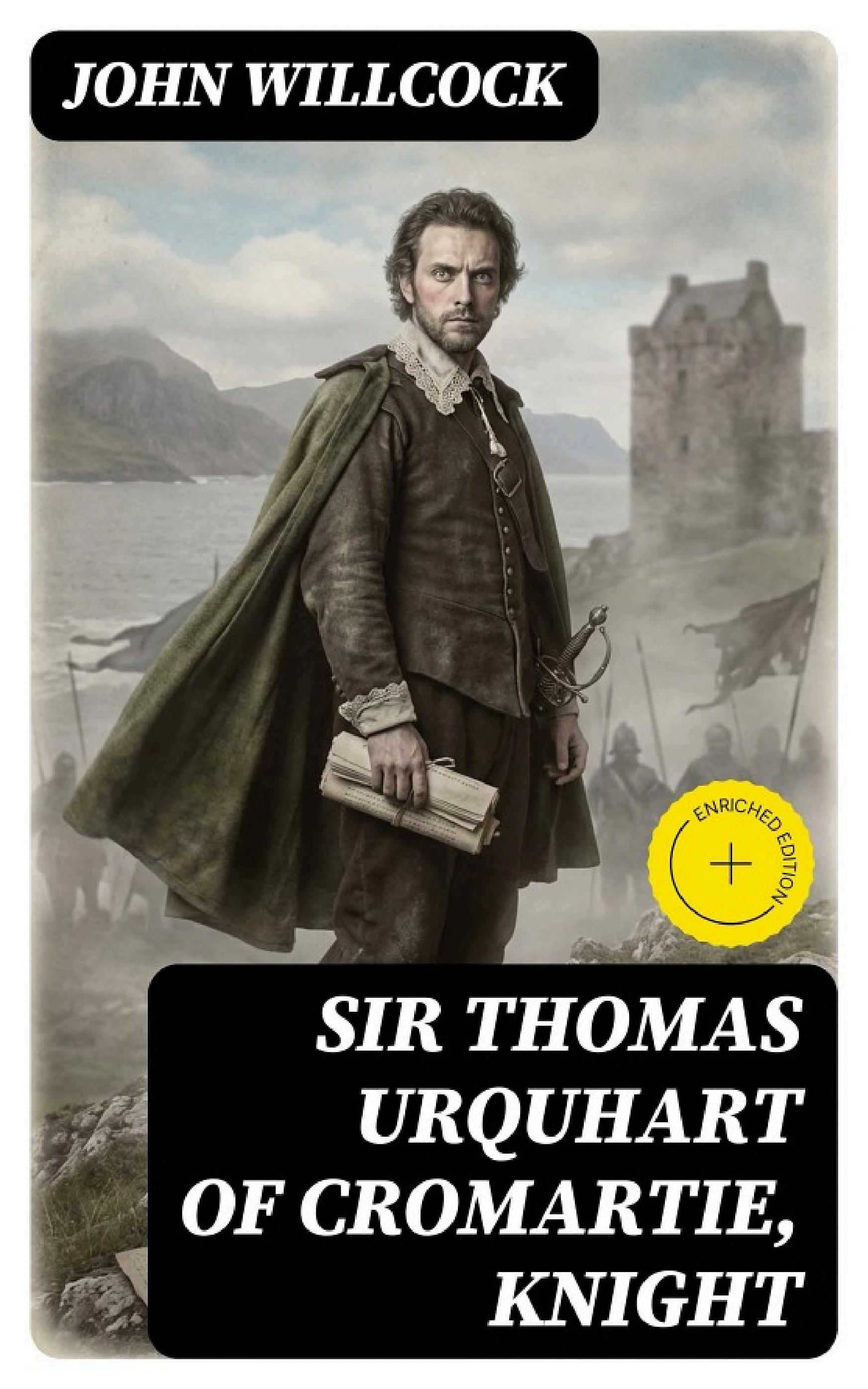 جلد کتاب Sir Thomas Urquhart of Cromartie, Knight