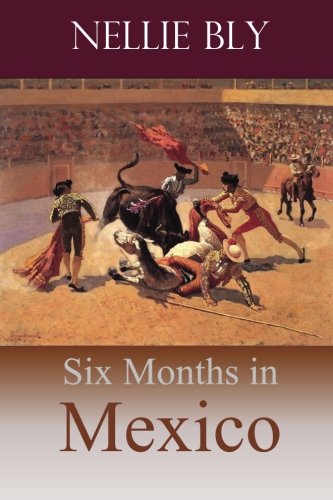جلد کتاب Six Months in Mexico