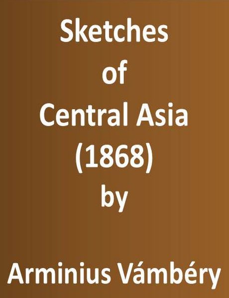 جلد کتاب Sketches of Central Asia (1868)