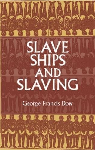 جلد کتاب Slave Ships and Slaving