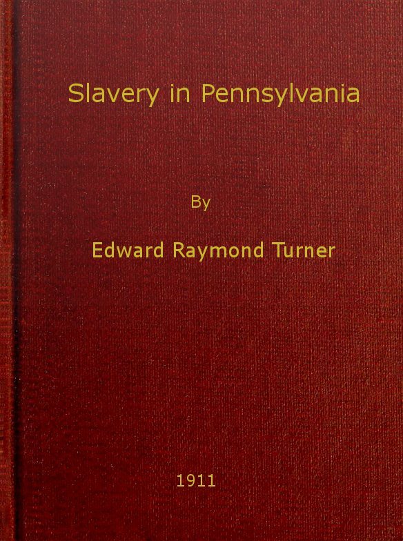 جلد کتاب Slavery in Pennsylvania