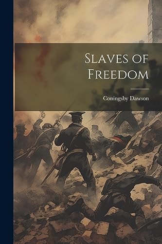 جلد کتاب Slaves of Freedom