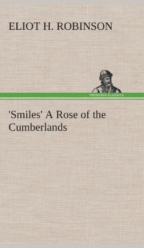 جلد کتاب 'Smiles': A Rose of the Cumberlands