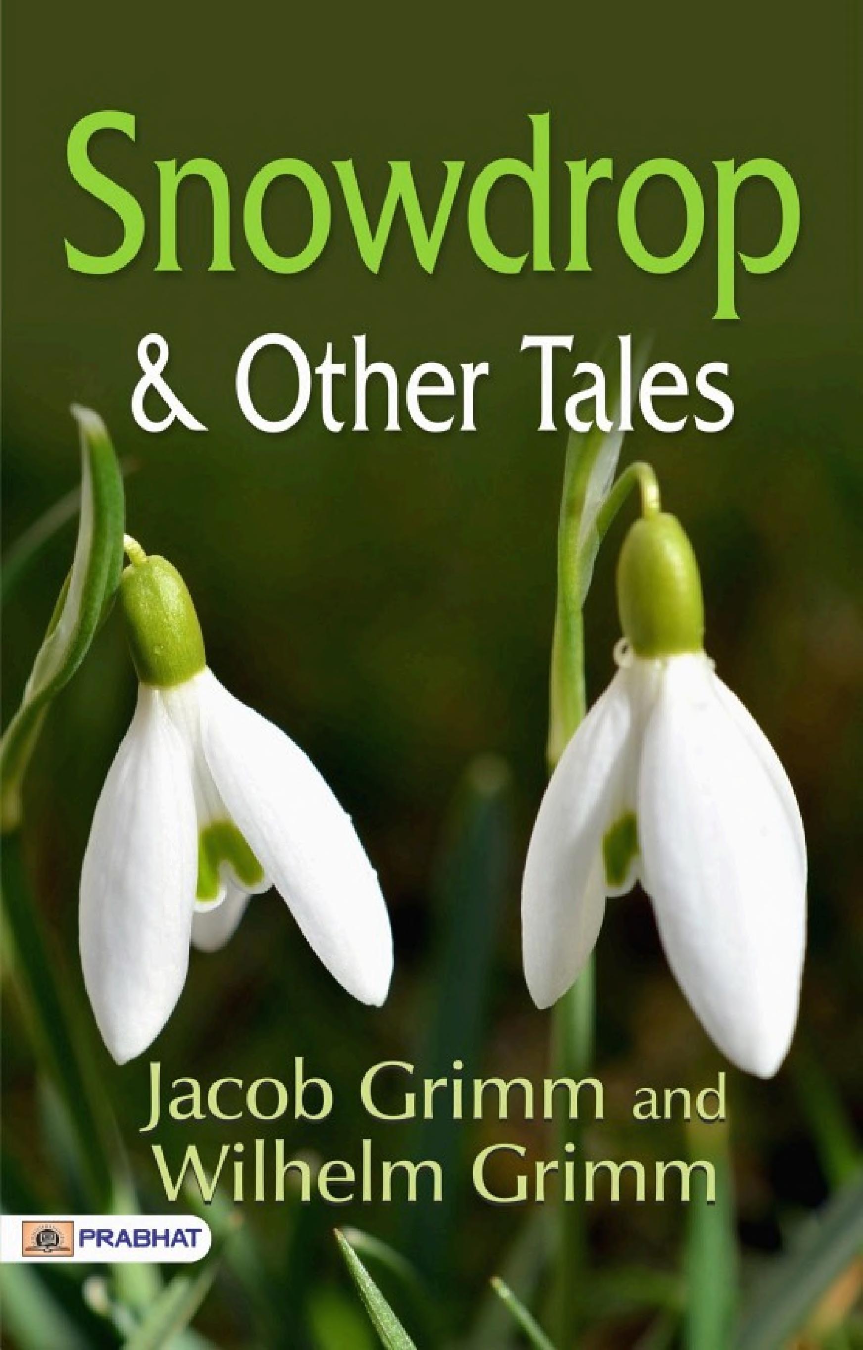جلد کتاب Snowdrop & Other Tales
