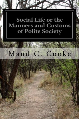 جلد کتاب Social Life; or, The Manners and Customs of Polite Society