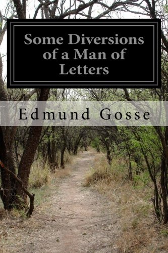 جلد کتاب Some Diversions of a Man of Letters