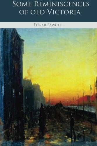 جلد کتاب Some Reminiscences of Old Victoria