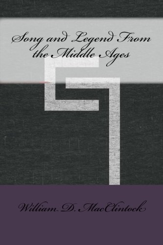 جلد کتاب Song and Legend from the Middle Ages