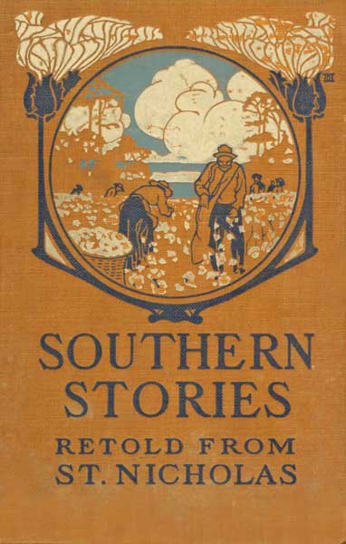 جلد کتاب Southern Stories Retold from St. Nicholas