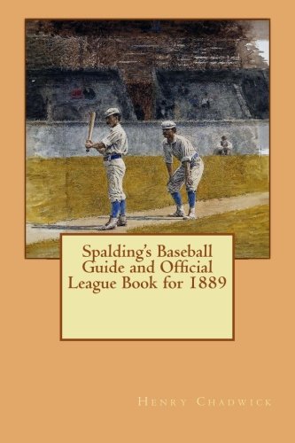 جلد کتاب Spalding's Baseball Guide and Official League Book for 1889
