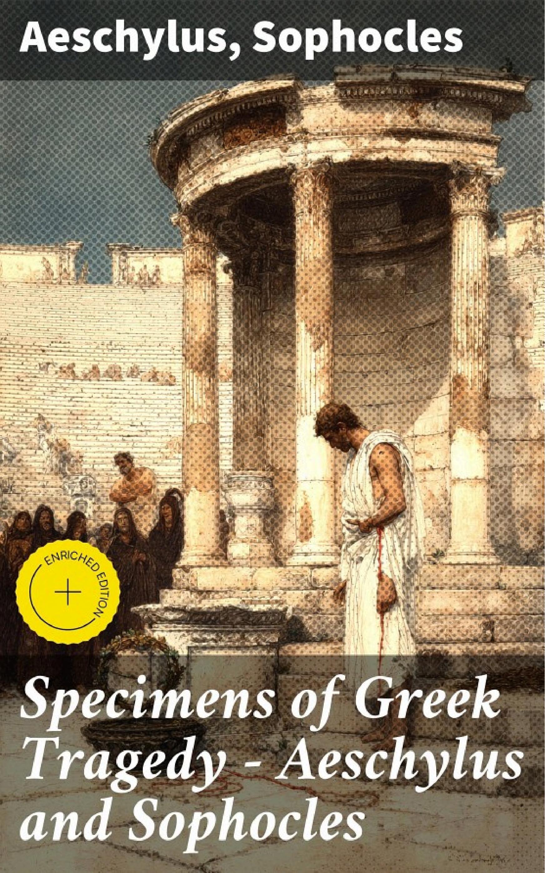 جلد کتاب Specimens of Greek Tragedy — Aeschylus and Sophocles