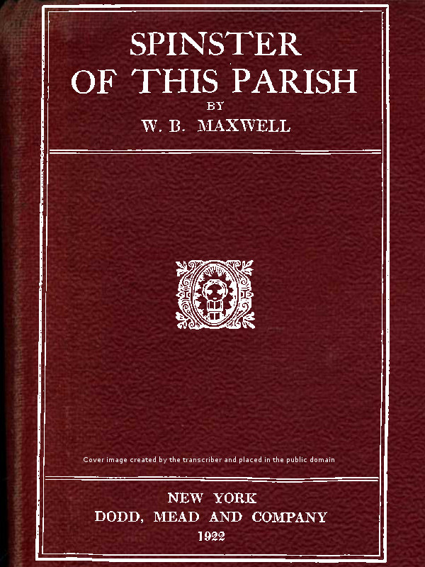 جلد کتاب Spinster of This Parish