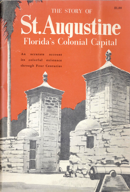 جلد کتاب St. Augustine, Florida's Colonial Capital