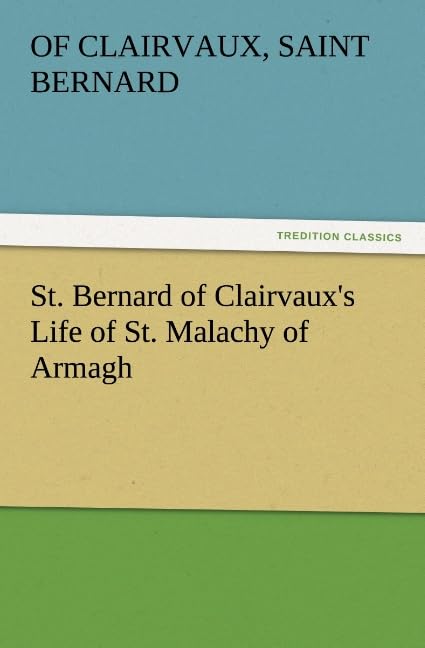 جلد کتاب St. Bernard of Clairvaux's Life of St. Malachy of Armagh
