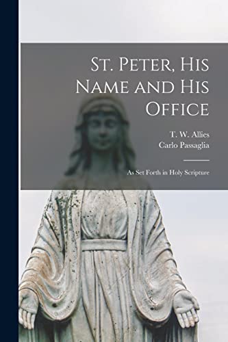 جلد کتاب St. Peter, His Name and His Office