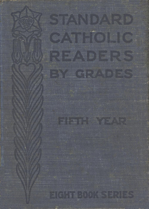 جلد کتاب Standard Catholic Readers by Grades: Fifth Year