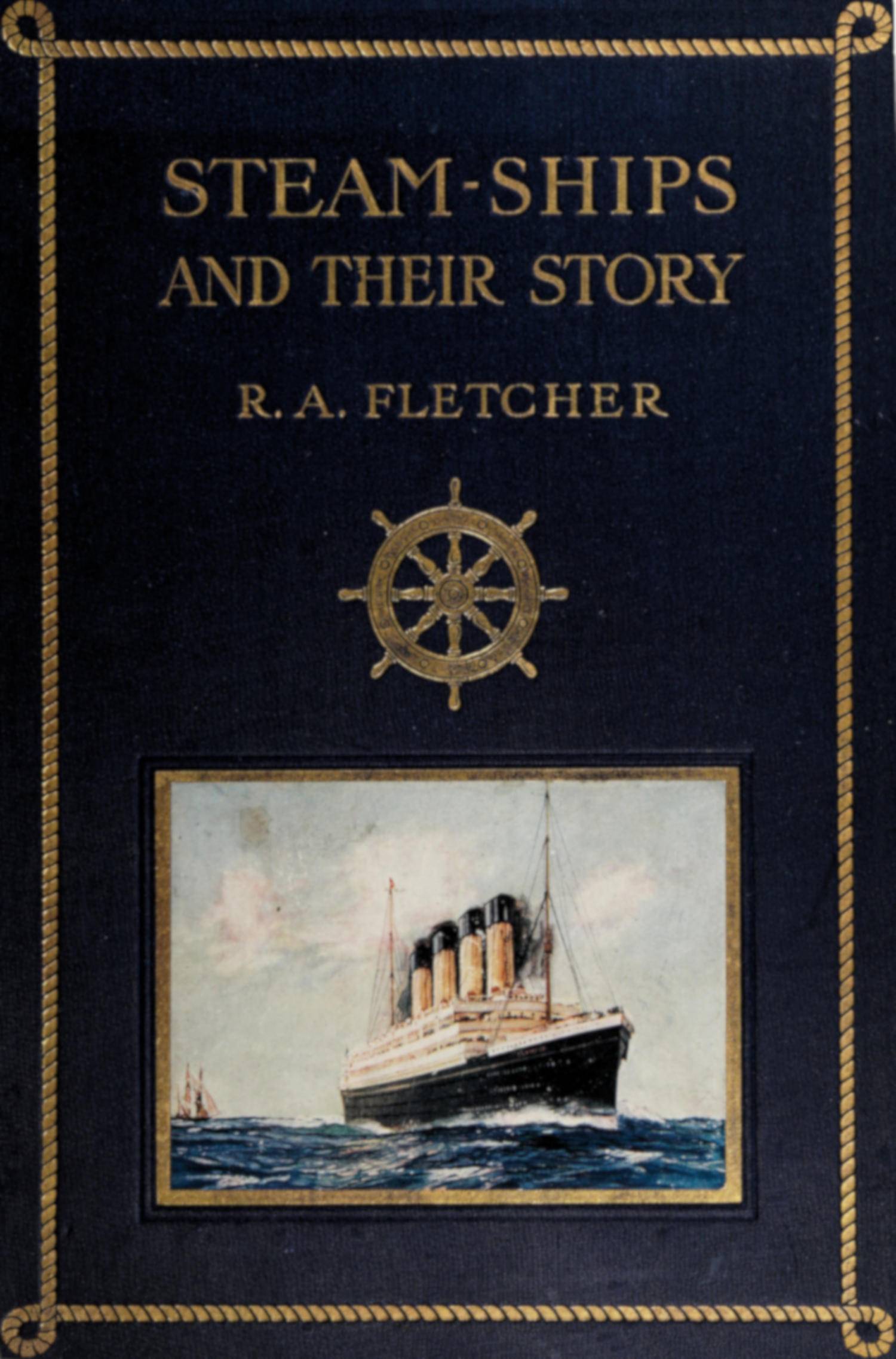 جلد کتاب Steam-Ships: The Story of Their Development