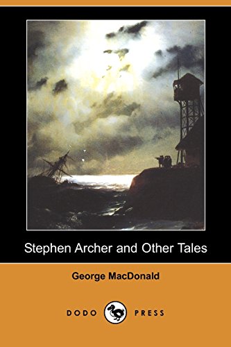 جلد کتاب Stephen Archer, and Other Tales