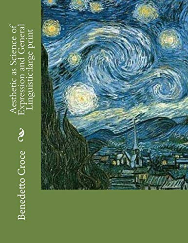 جلد کتاب Æsthetic as Science of Expression and General Linguistic