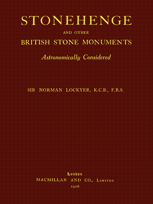 جلد کتاب Stonehenge and Other British Stone Monuments Astronomically Considered