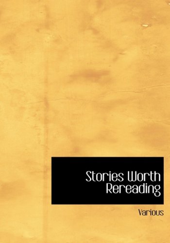 جلد کتاب Stories Worth Rereading