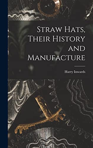جلد کتاب Straw Hats: Their History and Manufacture