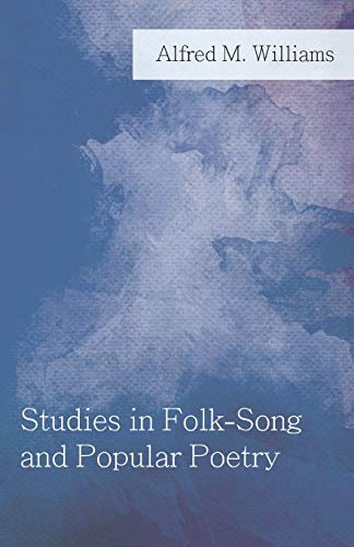 جلد کتاب Studies in Folk-Song and Popular Poetry