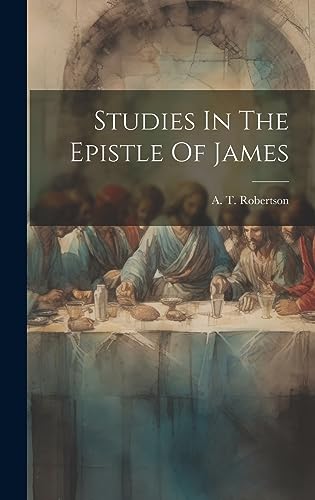 جلد کتاب Studies in the Epistle of James