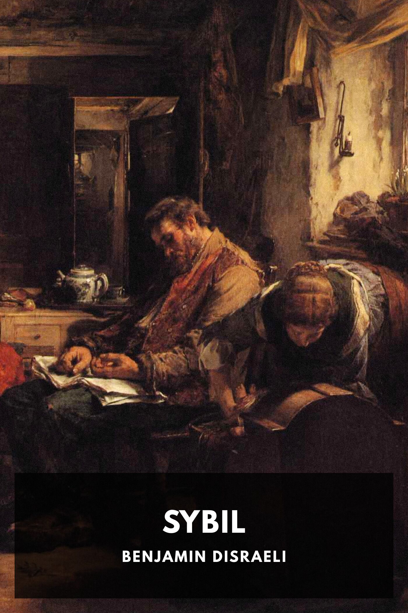 جلد کتاب Sybil, Or, The Two Nations