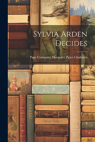 جلد کتاب Sylvia Arden Decides