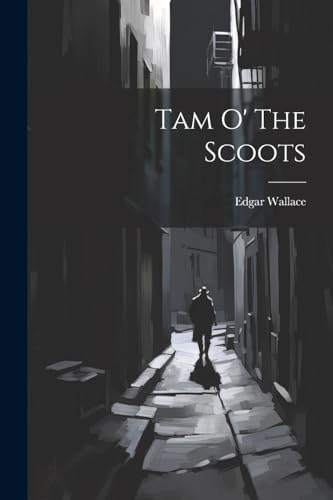 جلد کتاب Tam o' the Scoots