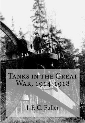 جلد کتاب Tanks in the Great War, 1914-1918