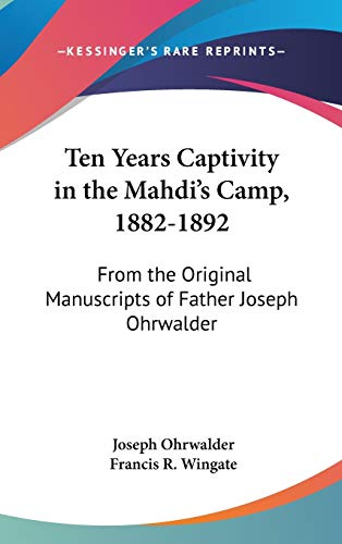 جلد کتاب Ten Years' Captivity in the Mahdi's Camp 1882-1892