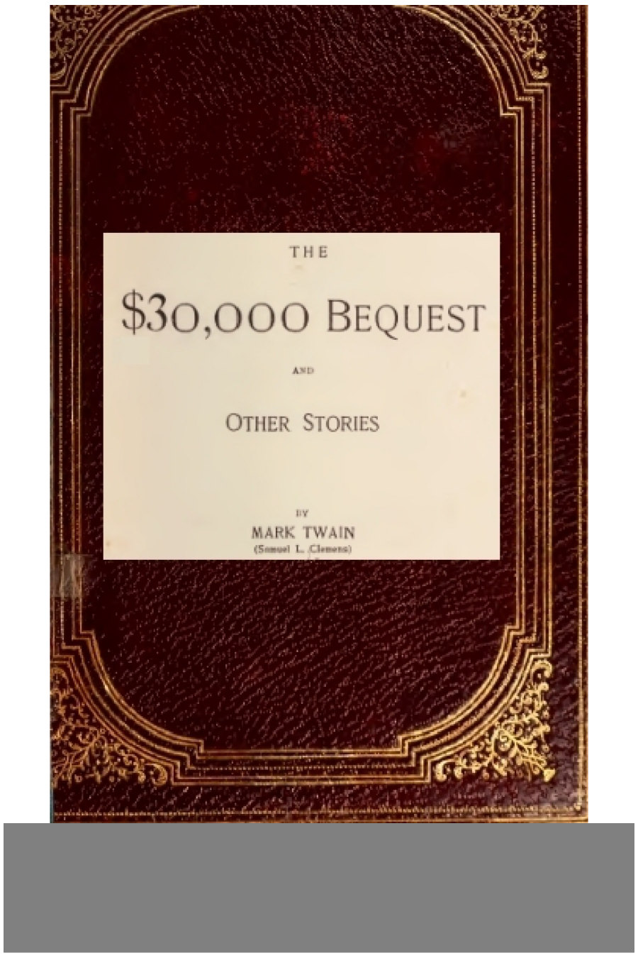 جلد کتاب The $30,000 Bequest, and Other Stories
