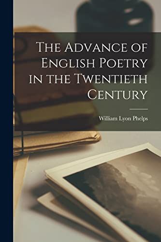 جلد کتاب The Advance of English Poetry in the Twentieth Century