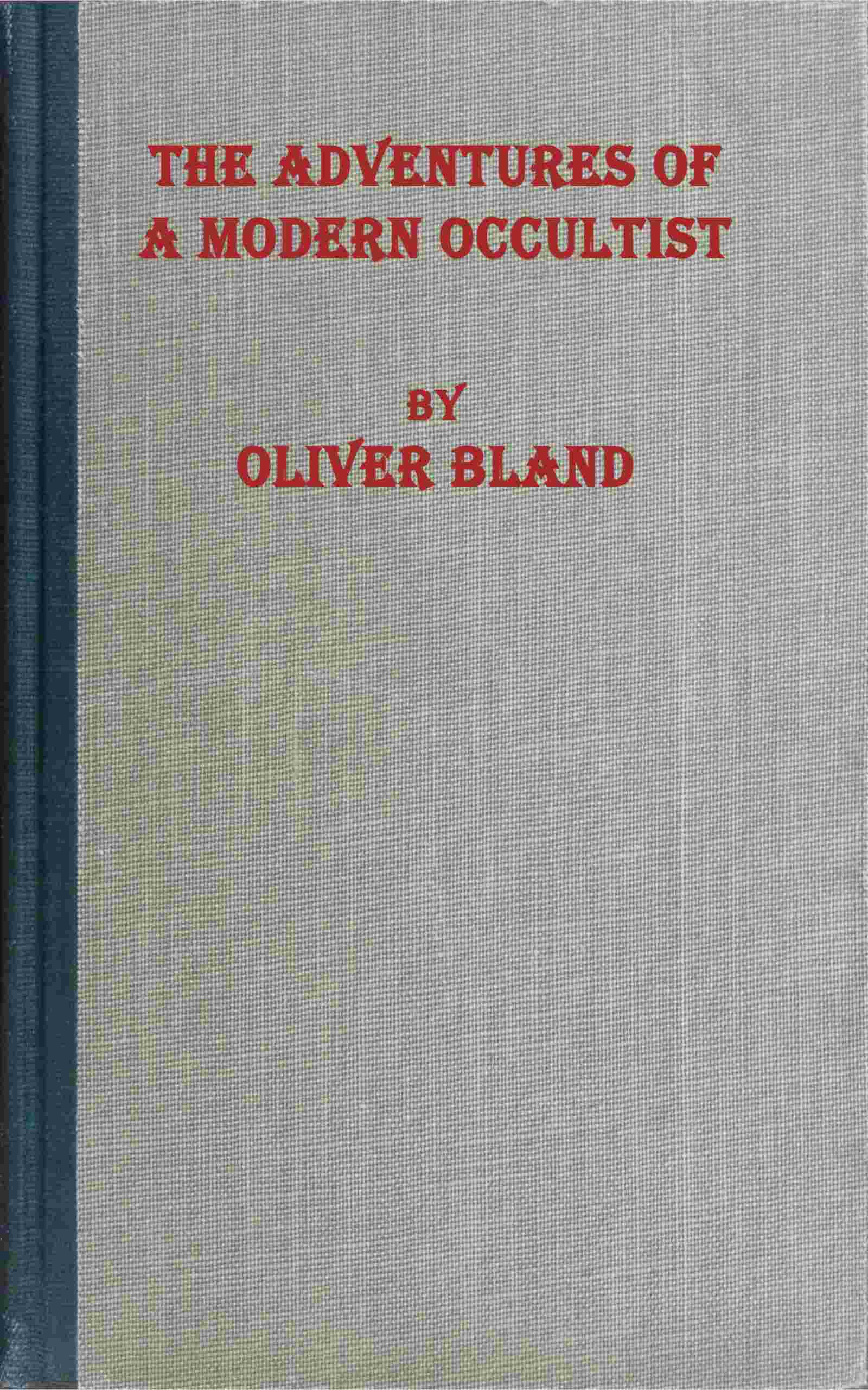 جلد کتاب The Adventures of a Modern Occultist