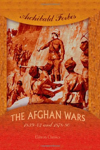 جلد کتاب The Afghan Wars 1839-42 and 1878-80