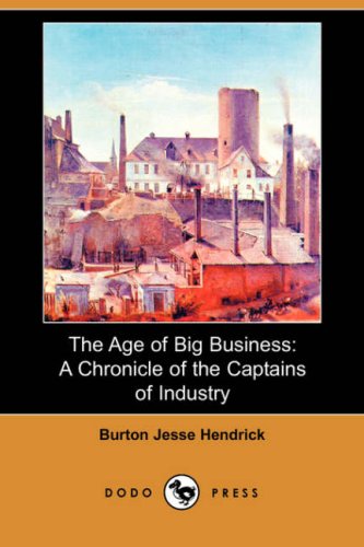 جلد کتاب The Age of Big Business