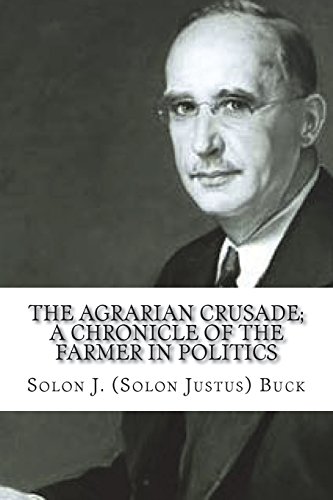 جلد کتاب The Agrarian Crusade: A Chronicle of the Farmer in Politics