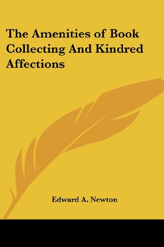 جلد کتاب The Amenities of Book-Collecting and Kindred Affections