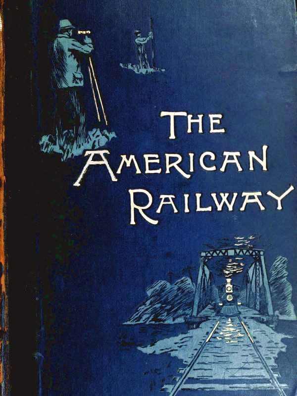 جلد کتاب The American Railway