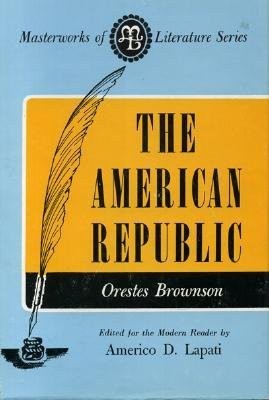 جلد کتاب The American Republic: Its Constitution, Tendencies, and Destiny