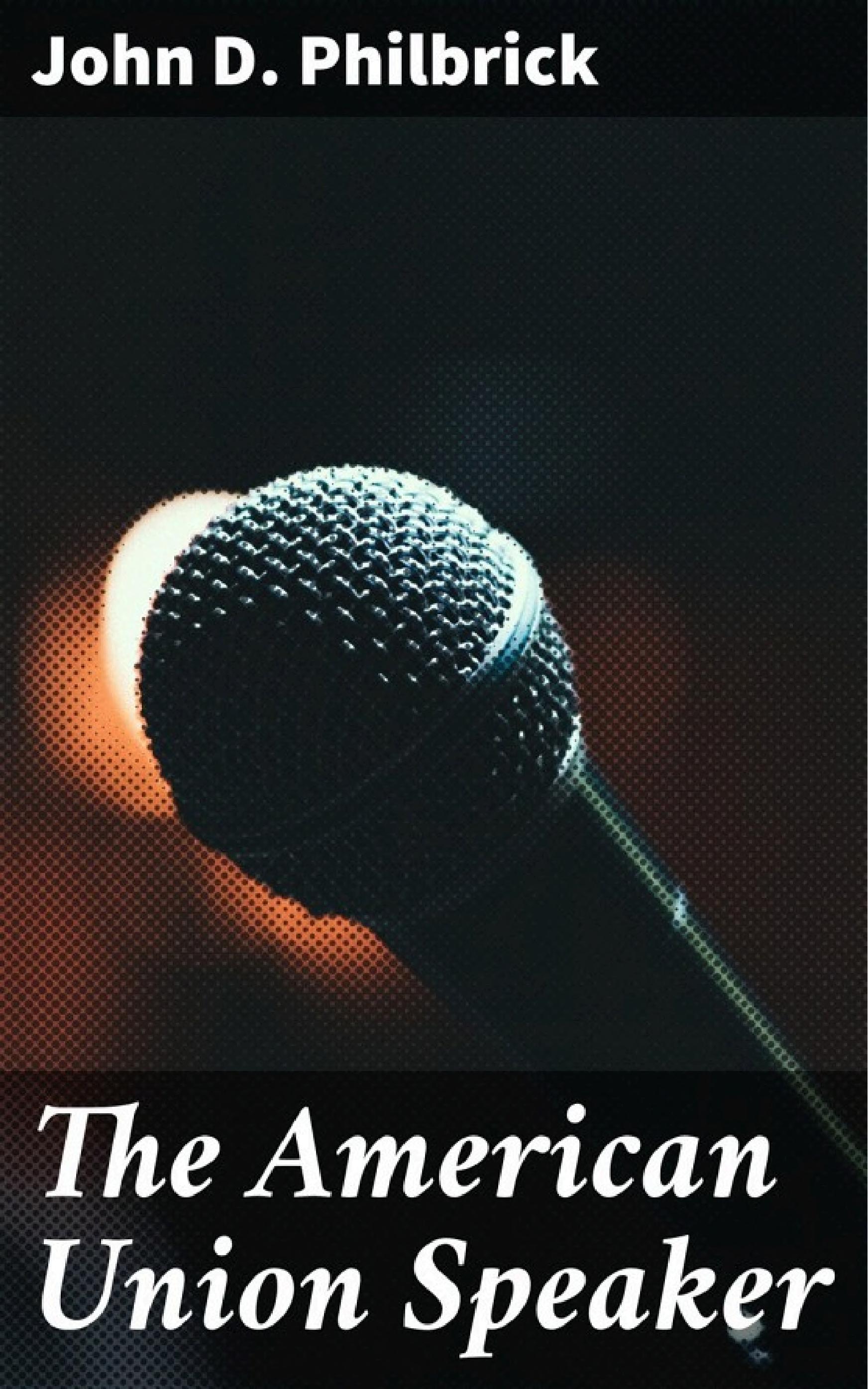جلد کتاب The American Union Speaker