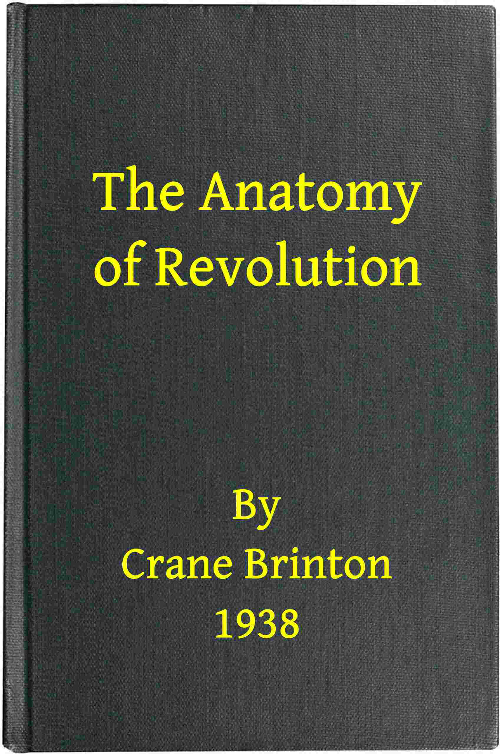 جلد کتاب The Anatomy of Revolution