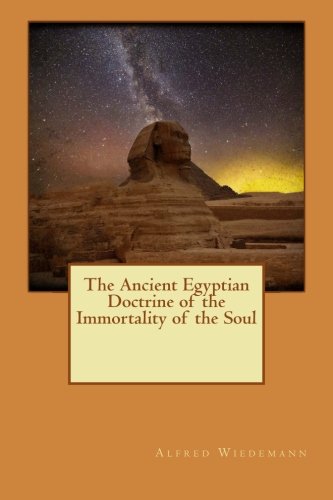 جلد کتاب The Ancient Egyptian Doctrine of the Immortality of the Soul