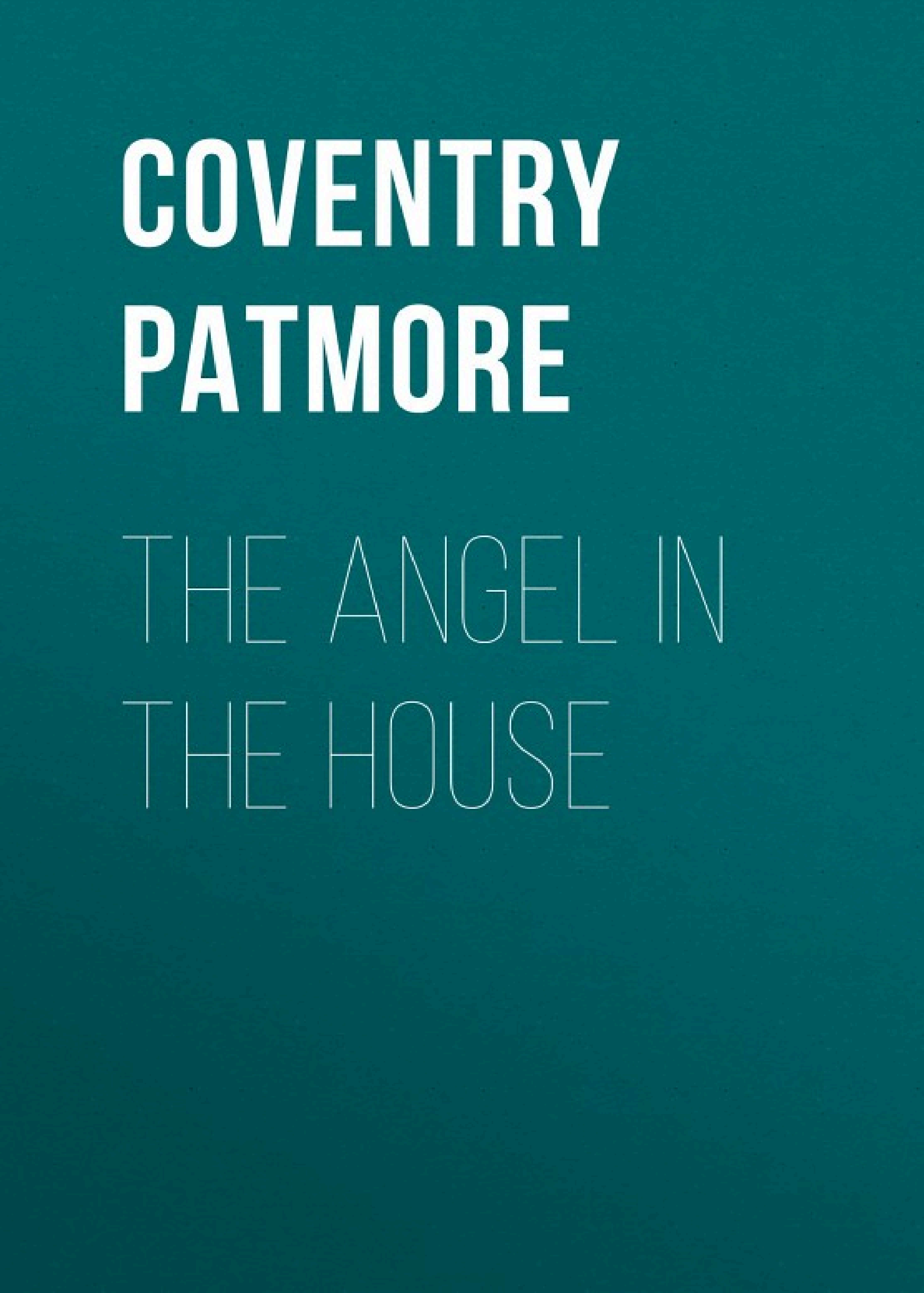 جلد کتاب The Angel in the House