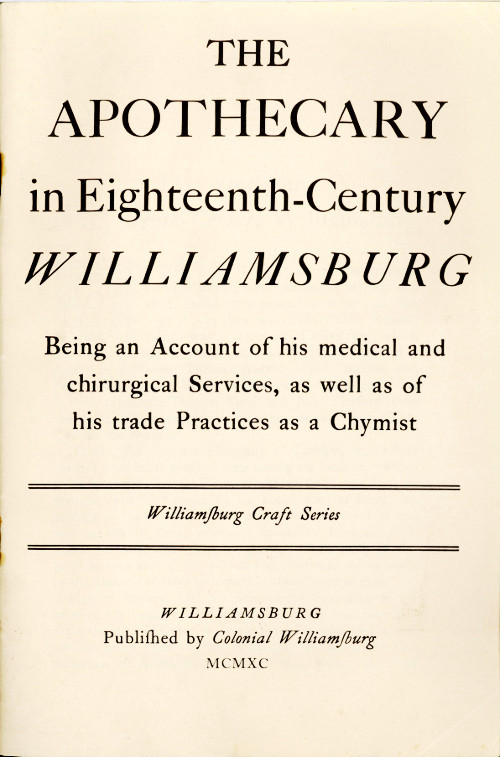 جلد کتاب The Apothecary in Eighteenth-Century Williamsburg