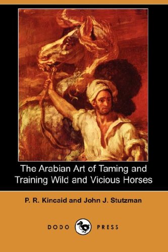 جلد کتاب The Arabian Art of Taming and Training Wild & Vicious Horses