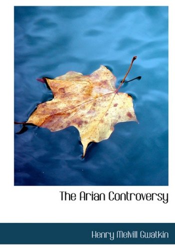 جلد کتاب The Arian Controversy